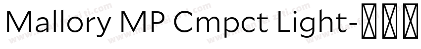 Mallory MP Cmpct Light字体转换